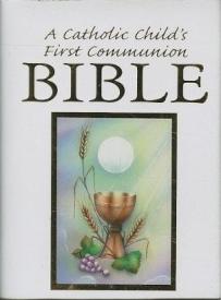 9780882712277 Catholic Childs First Communion Bible Chalice