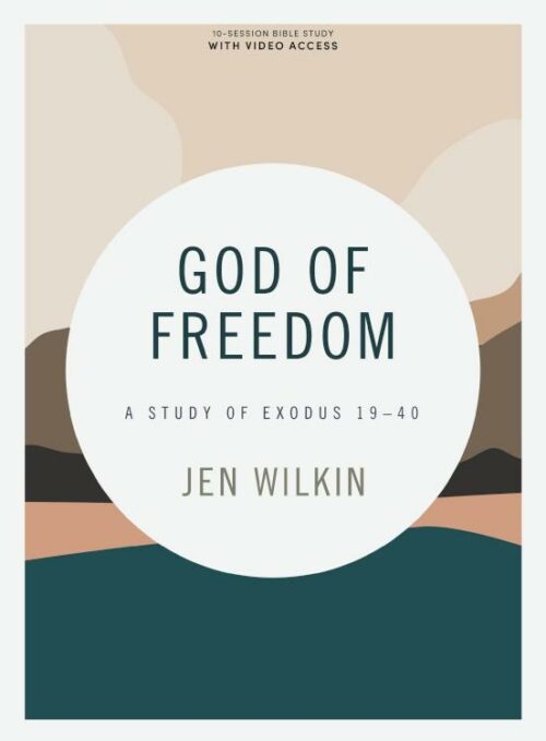 9781087713298 God Of Freedom Bible Study Book With Video Access (Student/Study Guide)