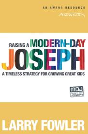 9781434767059 Raising A Modern Day Joseph