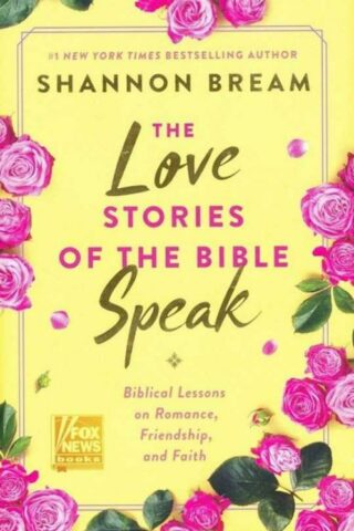 9780063226050 Love Stories Of The Bible Speak