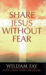 9780805418392 Share Jesus Without Fear
