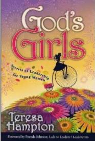9780929540801 Gods Girls : Secrets Of Leadership For Young Women