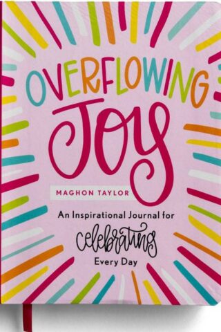 9781648709036 Overflowing Joy : An Inspirational Journal For Celebrating Every Day