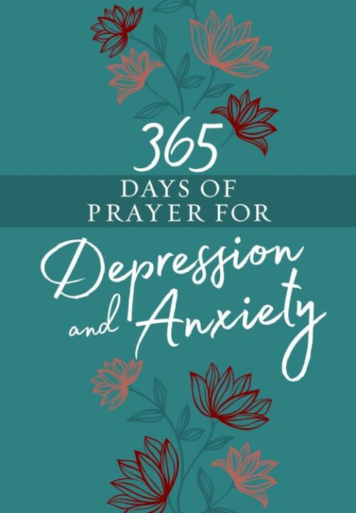 9781424560998 365 Days Of Prayer For Depression And Anxiety
