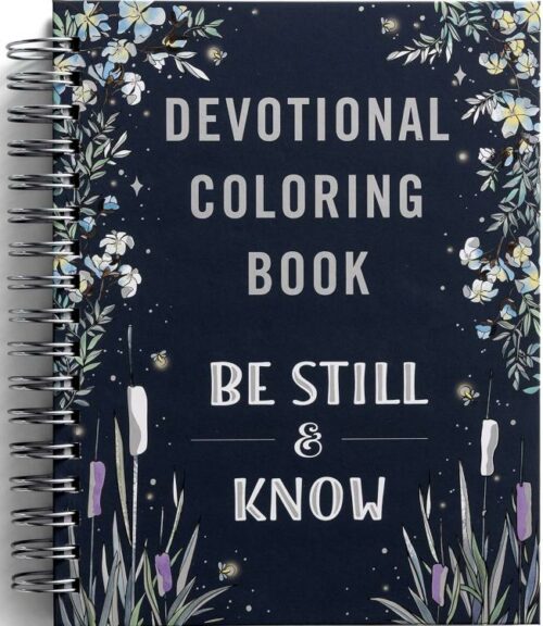 9781648709173 Be Still And Know Devotional Coloring Book