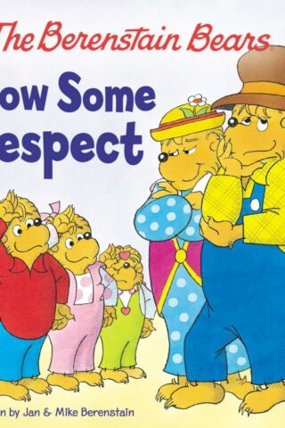 9780310720867 Berenstain Bears Show Some Respect