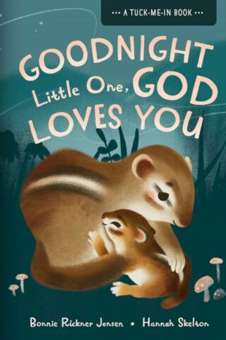 9781644546628 Goodnight Little One God Loves You