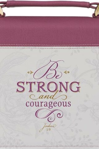 1220000321519 Be Strong And Courageous