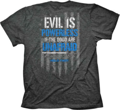 612978586983 Hold Fast Evil Is Powerless (T-Shirt)
