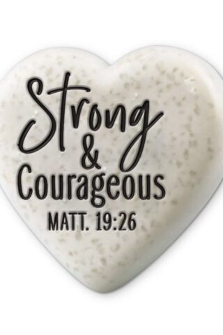 667665407744 Strong And Courageous Heart Stone