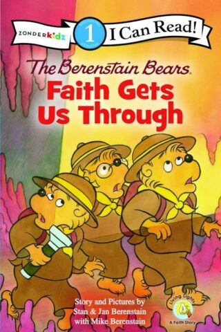 9780310725015 Berenstain Bears Faith Gets Us Through Level 1