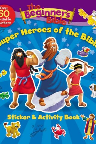 9780310747512 Beginners Bible Super Heroes Of The Bible Sticker And Activity Book