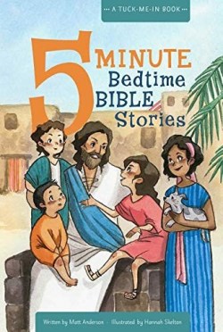 9781684086108 5 Minute Bedtime Bible Stories