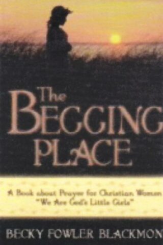 9780929540573 Begging Place : A Book About Prayer