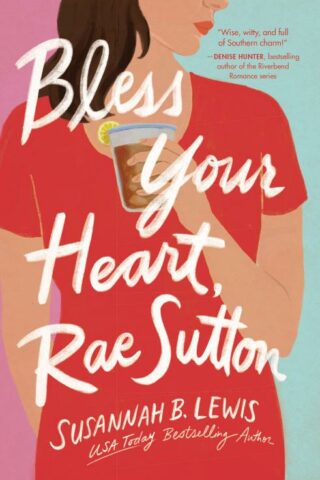 9780785248200 Bless Your Heart Rae Sutton