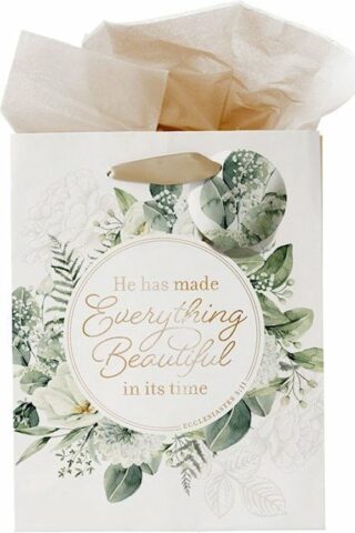 1220000325470 He Has Made Everything Beautiful In Its Time Ecc 3:11