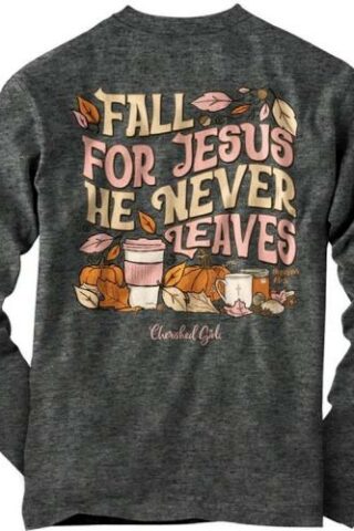 612978636022 Cherished Girl Fall For Jesus Long Sleeve (Small T-Shirt)