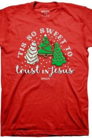 612978635520 Kerusso Tis So Sweet To Trust In Jesus (T-Shirt)