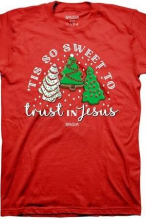 612978635551 Kerusso Tis So Sweet To Trust In Jesus (T-Shirt)