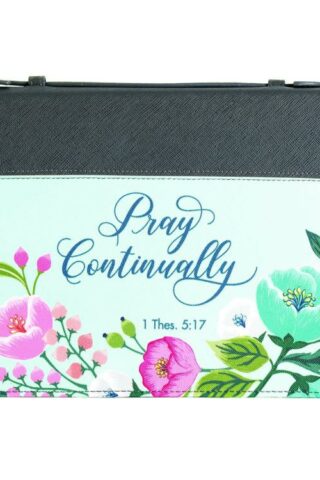 812839027147 Pray Continually Floral