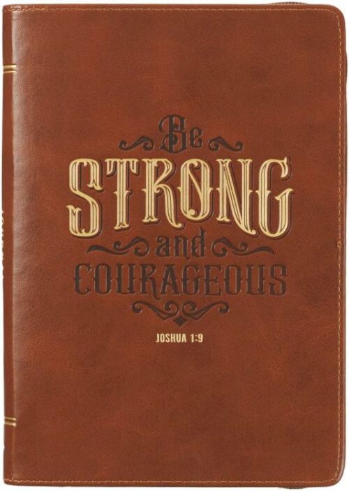 9781639522774 Be Strong And Courageous Journal Joshua 1:9 Brown With Zipper