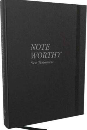 9781400338542 NoteWorthy New Testament Read And Journal Through The New Testament In A Ye