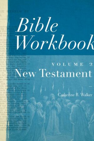 9780802407528 Bible Workbook Volume 2 New Testament (Workbook)