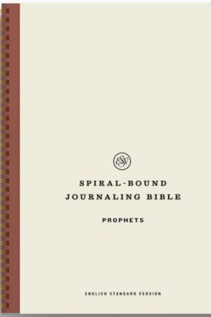 9781433596469 Spiral Bound Journaling Bible Prophets