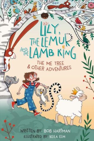 9781802541359 Lily The Lemur And The Lamb King