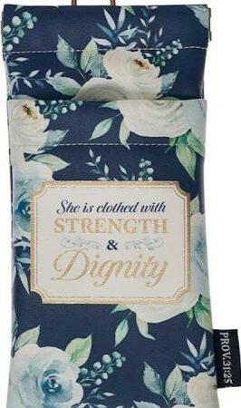 1220000325180 She Is Clothed With Strength And Dignity Eyeglass Case Proverbs 31:25