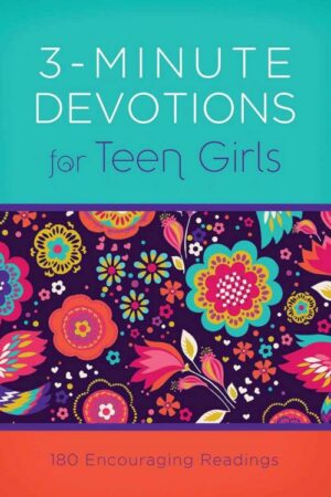 9781630588564 3 Minute Devotions For Teen Girls