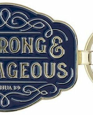 1220000327726 Be Strong And Courageous Joshua 1:9 Keychain
