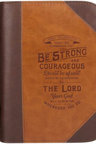 1220000136366 Classic Bible Cover Be Strong and Courageous Joshua 1:9 Faux Leather