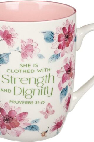 1220000323803 Inspirational Ceramic Coffee & Tea Mug for Women: Strength & Dignity Encouraging