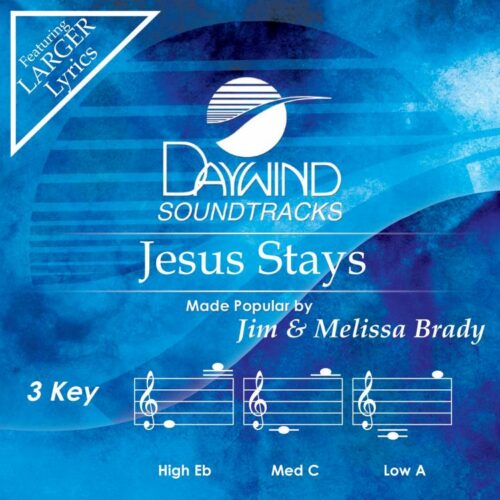 614187035832 Jesus Stays