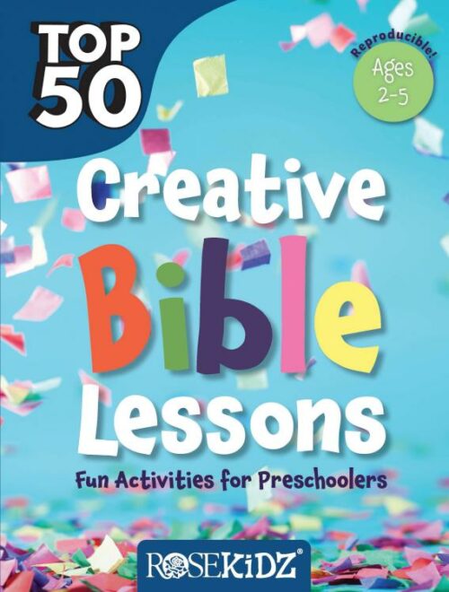 9781584111566 Top 50 Creative Bible Lessons Fun Activities For Preschoolers Ages 2-5