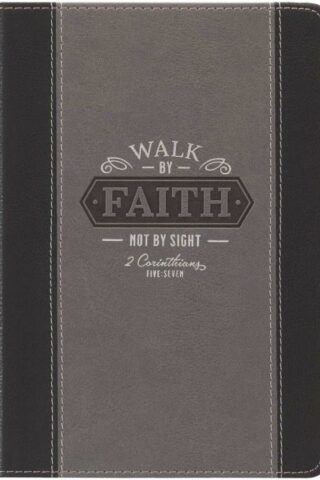 9781639521081 Classic Journal Walk By Faith Not By Sight 2 Corinthians 5:7 Bible Verse Inspira
