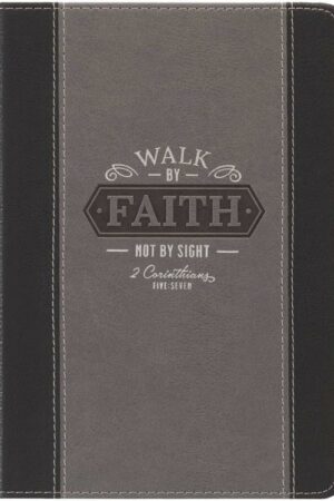 9781639521081 Classic Journal Walk By Faith Not By Sight 2 Corinthians 5:7 Bible Verse Inspira