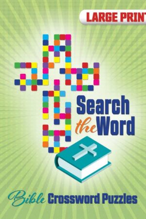 9781684344123 Search The Word Bible Crossword Puzzles Large Print