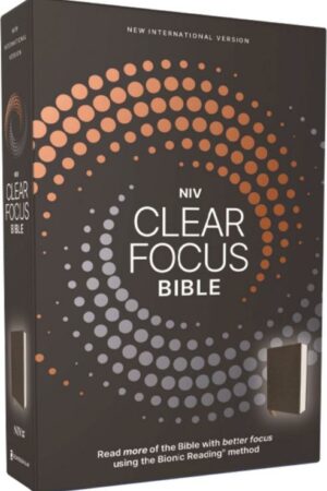 9780310465553 Clear Focus Bible