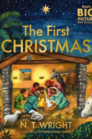 9781400253234 1st Christmas : The Bible's Nativity Story