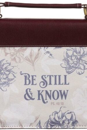 1220000139220 Faux Leather Fashion Bible Cover - Be Still and Know - Psalm 46:10 Inspirational