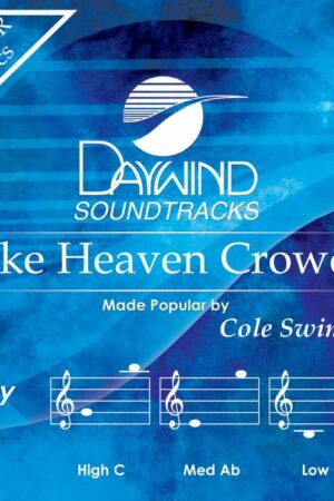 614187135839 Make Heaven Crowded