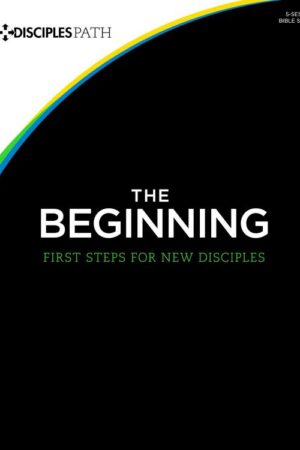 9781430035336 Beginning Workbook : First Steps For New Disciples (Student/Study Guide)