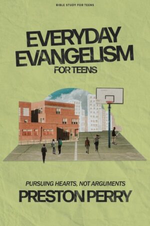 9781430082774 Everyday Evangelism Teen Bible Study Book With Video Access (Student/Study Guide