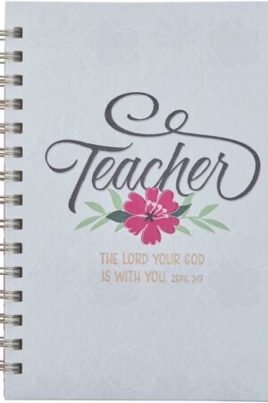 9781639523986 Teacher Journal : The Lord Your God Is With You Zehaniah 3:17