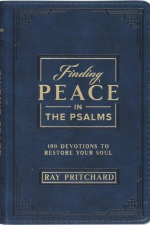 9781639529032 Finding Peace in the Psalms; 101 Devotionals to Restore Your Soul