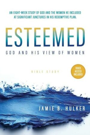9781646458776 Esteemed : God And His View Of Women