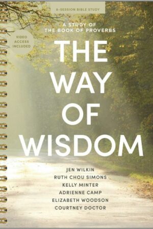 9798384537687 Way Of Wisdom Bible Study Book With Video Access (Student/Study Guide)