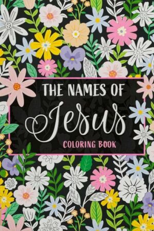 9780638002263 The Names of Jesus Coloring Book Inspirational Coloring Book for Adults and Teen